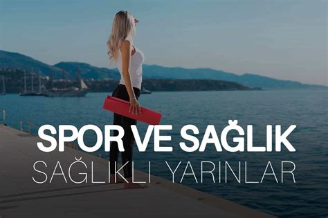 Spor ve Sağlık İlişkisi